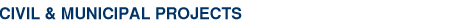 Structural Engineering -  Civil and Municipal Projects